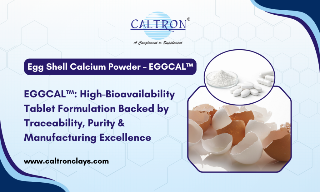 Egg Shell Calcium Powder Manufacturer in India: Caltron Clays & Chemicals Pvt. Ltd. 