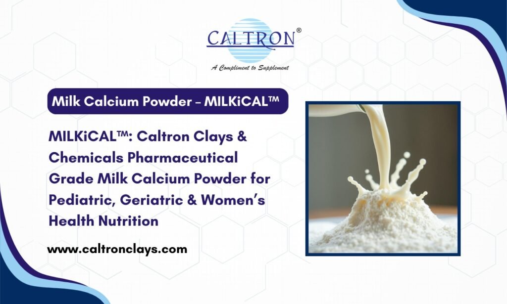 Milk Calcuim Powder Manufacturer and Supplier in India: Caltron Clays & Chemicals