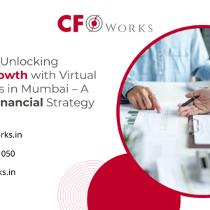 Virtual CFO Services in Mumbai | CFO Works