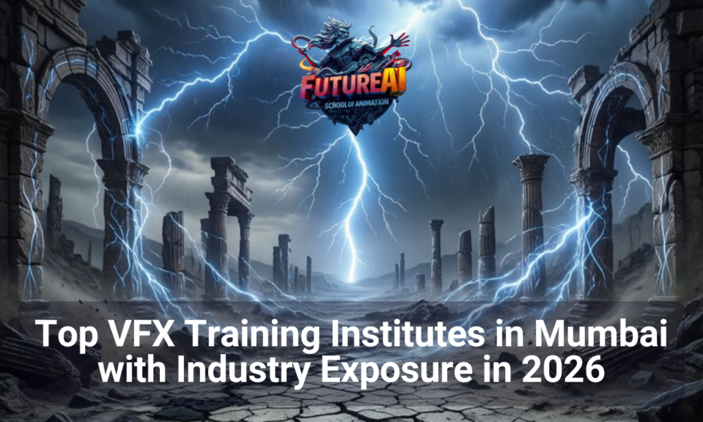 Future AI School of Animation: Best VFX Institute in Andheri, Mumbai